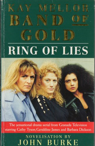 Band of Gold: Ring of Lies (Band of Gold) (9780747254058) by Mellor, Kay; Burke, John