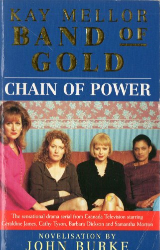Band of Gold: Chain of Lies (Band of Gold) (9780747254065) by Mellor, Kay; Burke, John