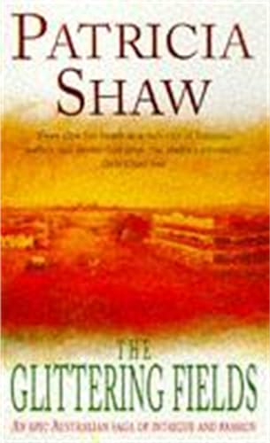 The Glittering Fields (9780747254218) by Shaw, Patricia
