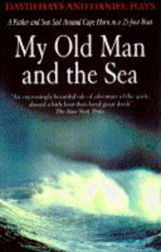 My Old Man and the Sea - Hays, Daniel