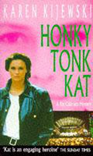 Beispielbild fr Honky Tonk Kat (A Kat Colorado mystery) zum Verkauf von WorldofBooks