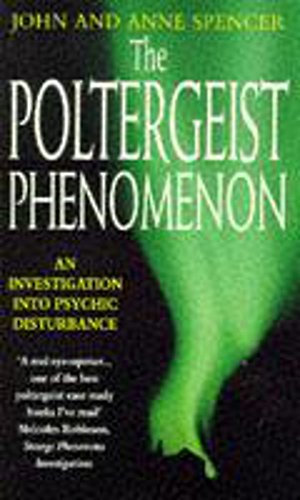 Beispielbild fr The Poltergeist Phenomenon: An Investigation into Psychic Disturbance zum Verkauf von WorldofBooks