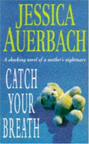 Beispielbild fr Catch Your Breath zum Verkauf von AwesomeBooks