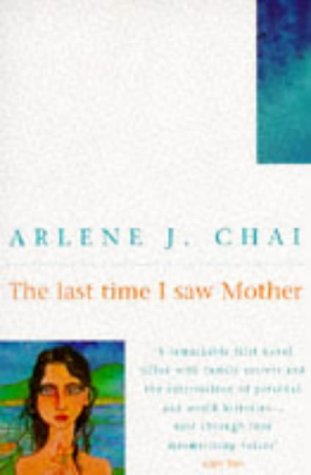 Stock image for The Last Time I Saw Mother for sale by WorldofBooks