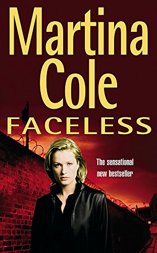 9780747255420: Faceless: A dark and pacy crime thriller of betrayal and revenge