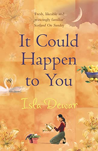 It Could Happen to You (9780747255512) by Isla Dewar