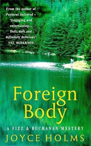 Beispielbild fr Foreign Body (Fizz & Buchanan Mystery) zum Verkauf von ThriftBooks-Dallas