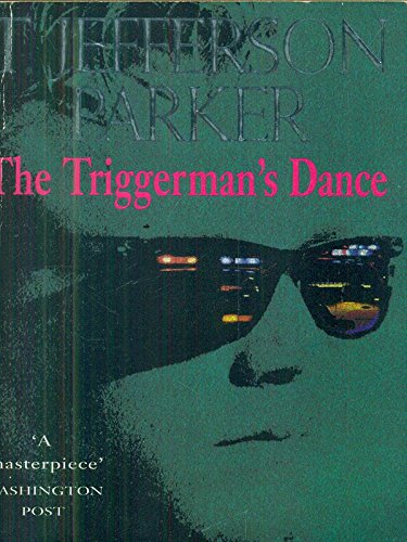 9780747255659: The Triggerman's Dance