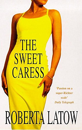 9780747255697: The Sweet Caress