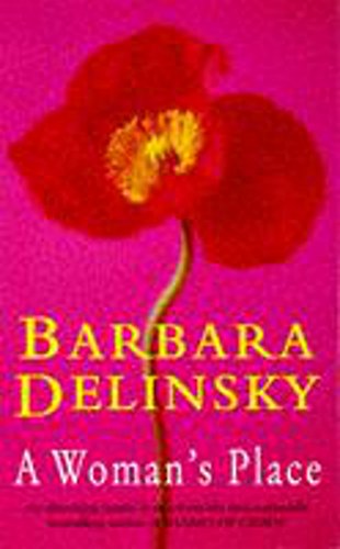 A Woman's Place (9780747255956) by Barbara Delinsky
