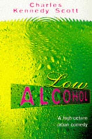 9780747256564: Low Alcohol