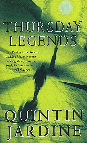 9780747256687: Thursday Legends: A gritty crime thriller of murder and suspense