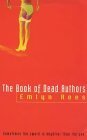 Stock image for The Book of Dead Authors for sale by knew_4_you