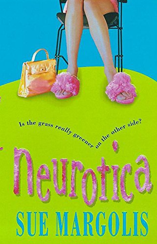 Neurotica (9780747257738) by Sue Margolis