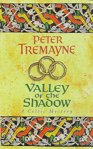 Valley of the Shadow - Peter Tremayne