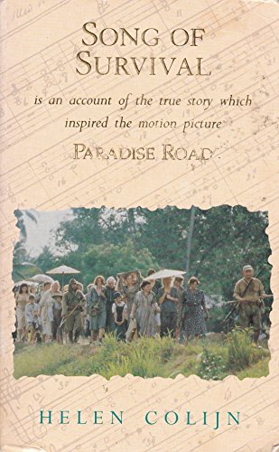 Beispielbild fr Song of Survival - book of film Paradise Road: Women Interned zum Verkauf von WorldofBooks