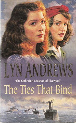 Beispielbild fr The Ties That Bind : A Friendship That Can Survive War, Tragedy and Loss zum Verkauf von Better World Books