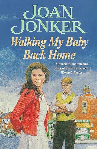 Imagen de archivo de Walking My Baby Back Home: A moving, post-war saga of finding love after tragedy a la venta por AwesomeBooks