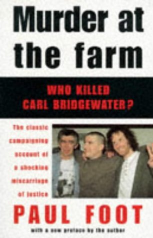 Stock image for Murder at the Farm: Who Killed Carl Bridgewater? (Review special) for sale by Goldstone Books