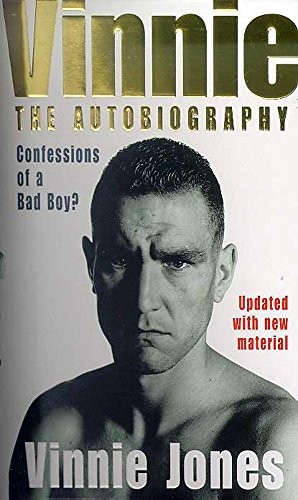 Beispielbild fr Vinnie: The Autobiography: Confessions of a Bad Boy? zum Verkauf von WorldofBooks