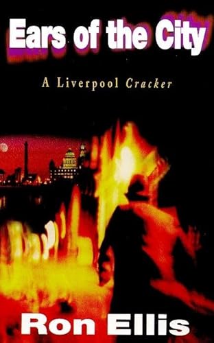 Beispielbild fr Ears of the City: A Liverpool Cracker zum Verkauf von Samuel S Lin