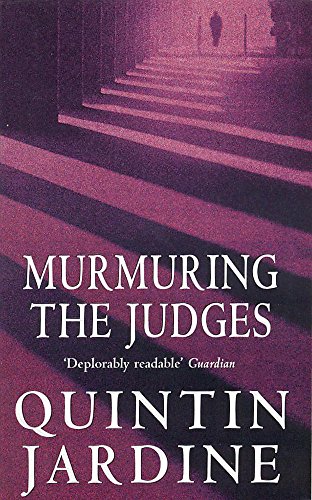 9780747259626: Murmuring the Judges (Bob Skinner series, Book 8): A gang of ruthless killers stalk Edinburgh’s streets