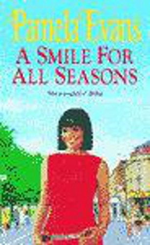 9780747259923: A Smile for All Seasons: A saga of friendship, fashion and secrets