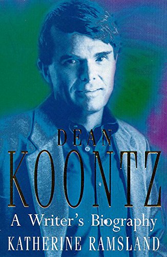 Stock image for Dean Koontz: A Writer's Biography Ramsland, Katherine for sale by Re-Read Ltd