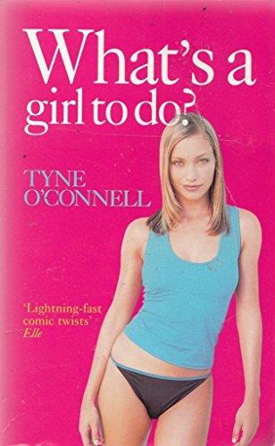 Stock image for What's a Girl to Do? for sale by AwesomeBooks