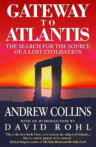 Beispielbild fr Gateway to Atlantis: The Search for the Source of a Lost Civilisation zum Verkauf von WorldofBooks