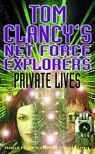 Beispielbild fr Private Lives (Tom Clancys Net Force Explorers, Book 9) zum Verkauf von Hawking Books