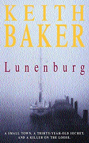 Lunenburg (9780747261841) by Keith Baker