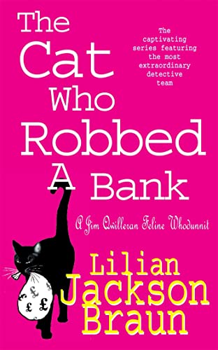 9780747262152: The Cat Who Robbed a Bank (The Cat Who... Mysteries, Book 22): A cosy feline crime novel for cat lovers everywhere