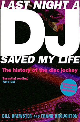 Beispielbild fr Last Night a DJ Saved My Life zum Verkauf von WorldofBooks