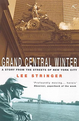 9780747262763: Grand Central Winter: A Story from the Streets of New York City