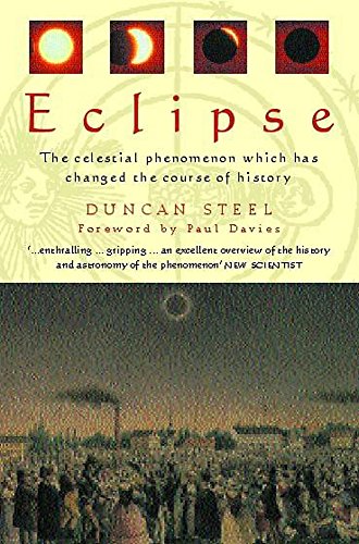 Stock image for Eclipse: The Celestial Phenomenon Which Has Changed the Course of History for sale by JARE Inc. dba Miles Books