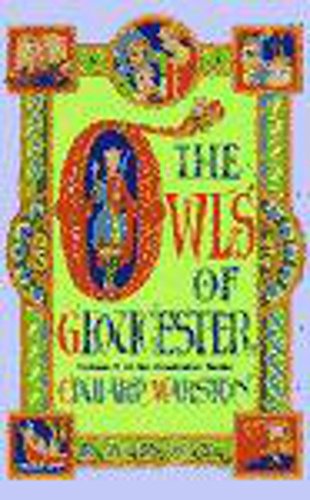 Beispielbild fr The Owls of Gloucester: v.10 (Domesday Books) zum Verkauf von WorldofBooks
