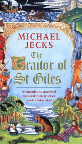 Imagen de archivo de The Traitor of St. Giles (The Medieval West Country Mysteries Ser.) a la venta por MURDER BY THE BOOK