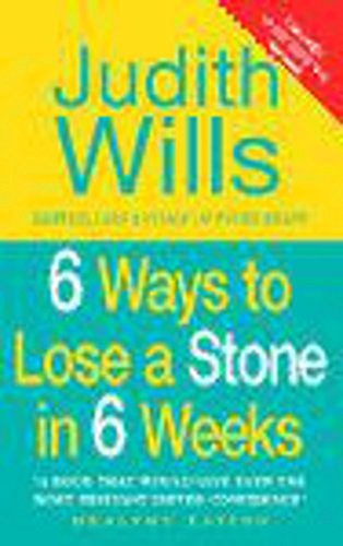 Imagen de archivo de 6 Ways to Lose a Stone in 6 Weeks a la venta por WorldofBooks
