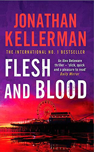 9780747265009: Flesh and Blood (Alex Delaware series, Book 15): A riveting psychological thriller