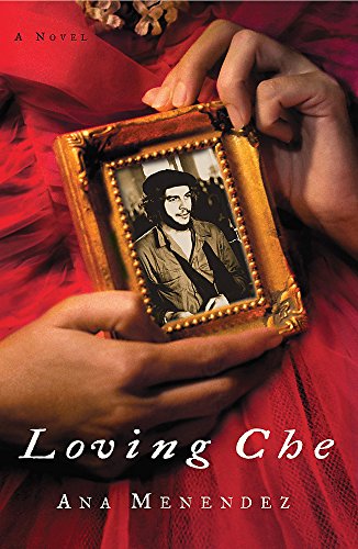Beispielbild fr Loving Che zum Verkauf von WorldofBooks
