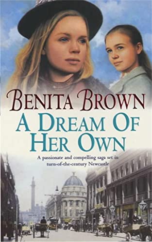 Beispielbild fr A Dream of her Own: A gripping saga of love, tragedy and friendship zum Verkauf von WorldofBooks