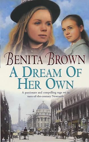 9780747266181: A Dream of her Own: A gripping saga of love, tragedy and friendship