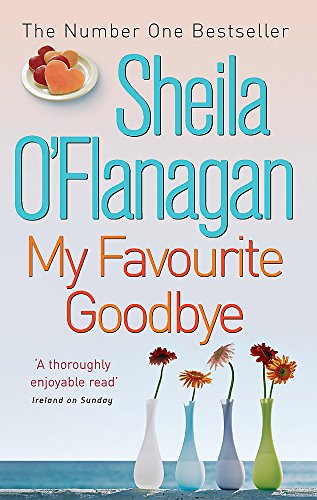 9780747266358: My Favourite Goodbye: A touching, uplifting and romantic tale by the #1 bestselling author