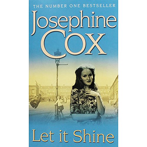 Let it Shine - Josephine Cox