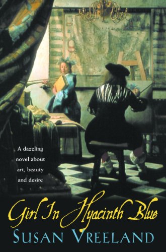 Beispielbild für Girl in Hyacinth Blue. A dazzling novel about art, beauty and desire zum Verkauf von medimops