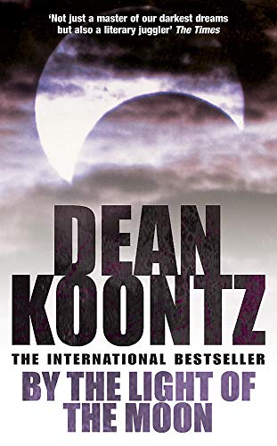 9780747266822: By the Light of the Moon: A gripping thriller of redemption, terror and wonder