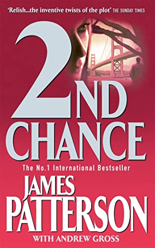2nd Chance (9780747266938) by Patterson, James