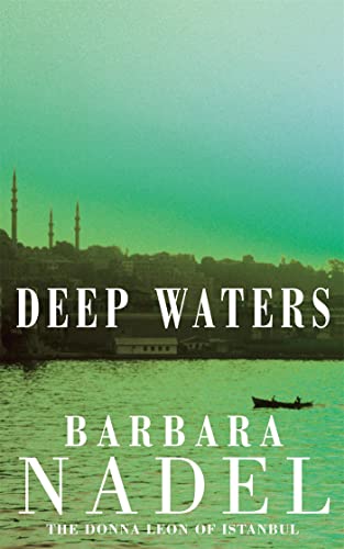 9780747267195: Deep Waters (Inspector Ikmen Mystery 4): A chilling murder mystery in Istanbul