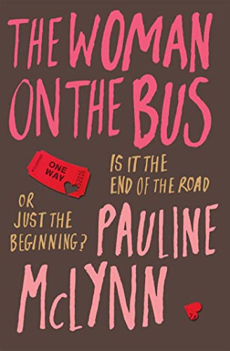 Beispielbild fr The Woman on the Bus zum Verkauf von Better World Books